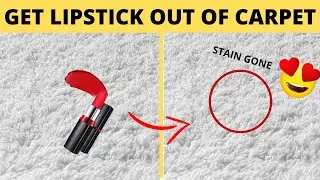 How to get Lipstick Out of Carpet Without Laundry Detergent | House Keeper