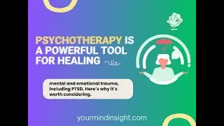 Why Is Psychotherapy an Effective Tool in Healing from Trauma and PTSD?