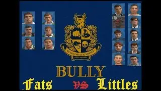 Bully SE: Fat Kids vs Little Kids (Mixed War) (Full HD)