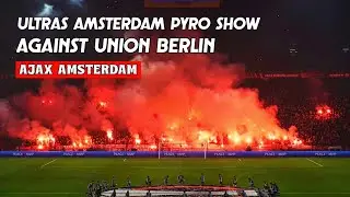 Ajax Amsterdam Fans Pyro Atmosphere || Ajax vs Union Berlin - Europa League (16.02.23)