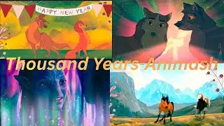 Thousand Years-Animash happy new year 2026(14+)