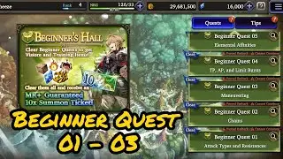 Beginner Quest 01 to 03 - War of the Visions FFBE