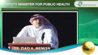 Dr Ziad Memish Speech in the 2nd International Conference for Mass Gathering Medicine