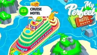 My Perfect Hotel - Cruise Hotel Prestige Level Up 24 Android Gameplay