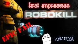 Robokill 2--Первые побоища!!!!!