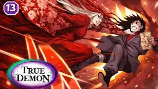 The Most Ruthless Demon in Manga History 😈🔥 (2026) EP- 13,14,15 | Manhua Explained In Hindi