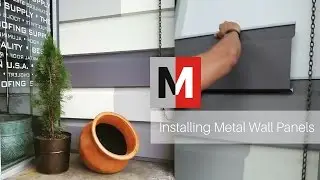 Installing Metal Wall Panels