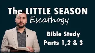 Little Season Bible Study Parts 1, 2 & 3 #littleseason