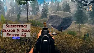 Glass Work, Looting & Some Shooting | Subsistence Season 5 Ep 49 | Solo Gameplay | Alpha 65