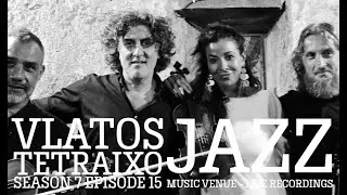 Tetraicho performs at Vlatos Jazz Summer 2024