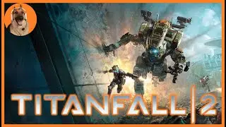 TITANFALL 2 - Full Campaign Playthrough (Hard mode)