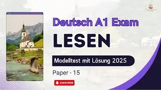 Goethe Zertifikat A1 Lesen Test Paper ll Video - 15 ll