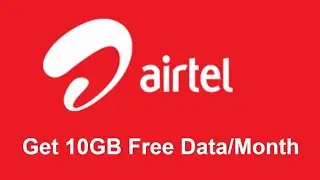 Free Ki Deal!! Airtel 10GB Free Data Everyone