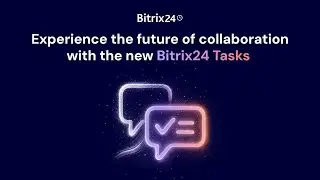 Intelligence in Tasks 2025: Bitrix24 AI at Work