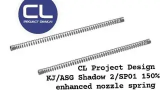 CLPD KJ Shadow/SP01 enhanced 150% nozzle spring - review