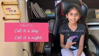 Call it a day idiom explained | Call it a night idiom meaning examples and origin