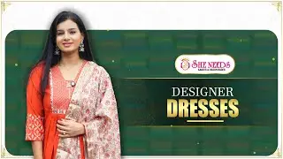 Designer Dresses at She Needs Saree World | Latest Stylish Dress Collection 2025