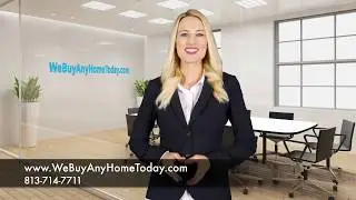 We Buy Any Home Today