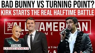 Charlie Kirk&rsquo;s TPUSA Declares WAR On Super Bowl: Plan Set To RIVAL Bad Bunny's Halftime Show?