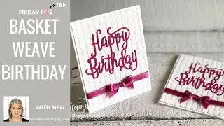 Stampin Up Basket Weave Embossing Folder