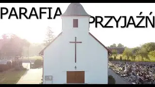 Parafia Przyjaźń
