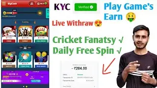 Big Cash App Kyc Process | Big Cash App Live Payment Proof | Big Cash App Live Withraw Proof