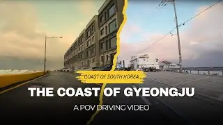 [Driving In Korea] Coastal Charm: A Gyeongju POV Driving Experience Along the Scenic Coastal Road