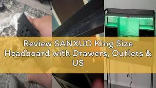 Review SANXUO King Size Headboard with Drawers, Outlets & USB Ports,Sturdy Wood Bed Frame with Adjus