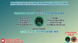 PENGAJIAN RUTIN MAJELIS TA'LIM CABANG UBUDIYAH PALANGKARAYA.