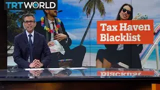 Money Talks: EU adopts blacklist of tax havens