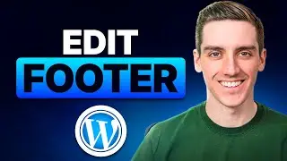 How to Edit Footer on Your WordPress Website (Step-by-Step)