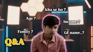 Tumhare Sab Questions ka Honest Answer 😶 | QNA Vlog