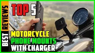 TOP 5 Best Motorcycle Phone Mounts with Charger 2026