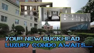 Your New Buckhead Luxury Condo Awaits.....