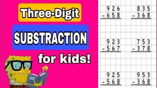 3 Digits Substraction with Borrowing