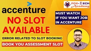 🔴 No Slot available | Accenture Slot Booking Error | #accenture