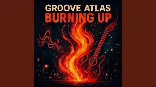 Burning Up