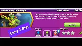 Goblin king challenge-Clash of clans