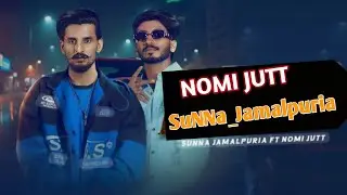 SPONSORED BY || Presents New Punjabi Hit Song 2025 || SuNNa jamalpuria || Nomi Jutt 