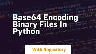 base64 encoding binary files in python