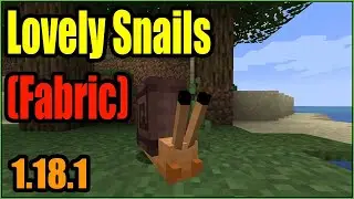 Lovely Snails Fabric Mod 1.18.1 & How To Download and Install for Minecraft