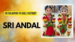 #sriandal in the #making #srikolhapuri #dolls