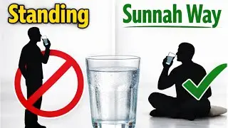 Why Islam Forbids Drinking Water While Standing | Science Explained