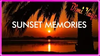 Dimi Kaye - Sunset Memories