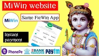 MiWin website App , same fieWin instant payment Paisa Sidha Bank mei New Earning app Today