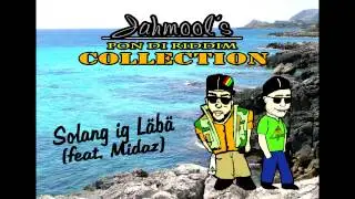 Jahmool - Solang ig L&auml;b&auml; (feat. Midaz)