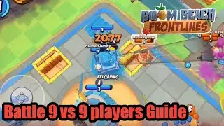 Battle 9 vs 9 (PvP) Guide || Boom Beach Frontlines
