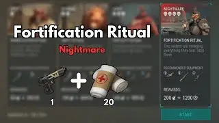 How to Fortification Ritual, Nightmare, Commune, Last Day on Earth