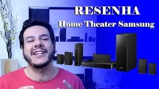 Resenha - Home Theather Samsung HT F5525wk  / HT F5505k