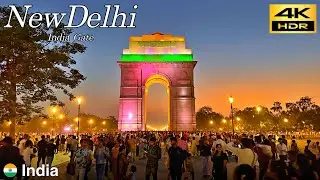 Explore Delhi / Прогулка вокруг Ворот Индии, Нью-Дели на закате / Индия🇮🇳 / 4K HDR